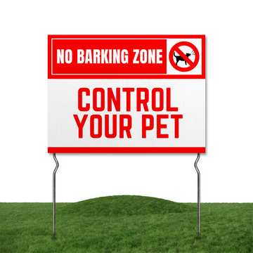 NO BARKING ZONE YARD SIGN