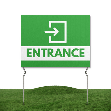ENTRANCE YARD SIGN