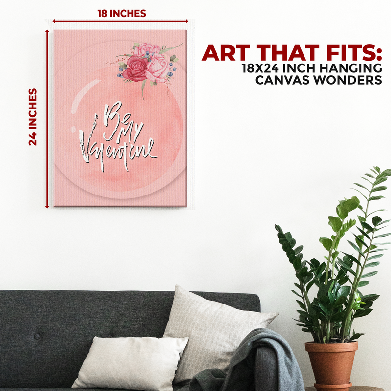 BE MY VALENTINE CANVAS DECOR