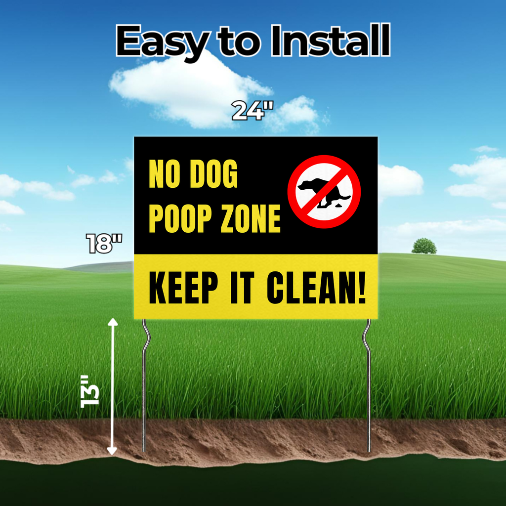NO DOG POOP ZONE YARD SIGN