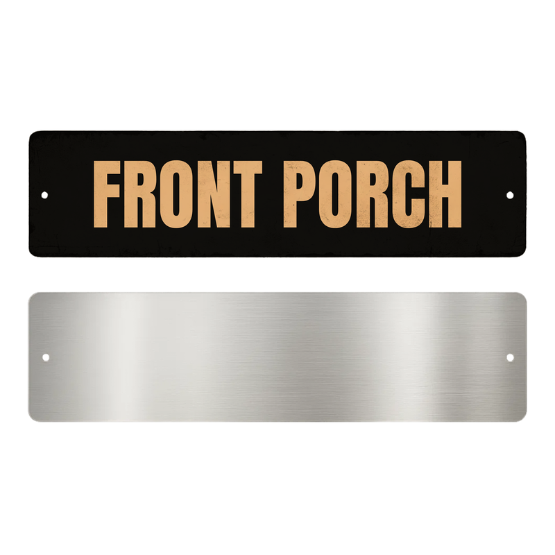 FRONT PORCH SIGN