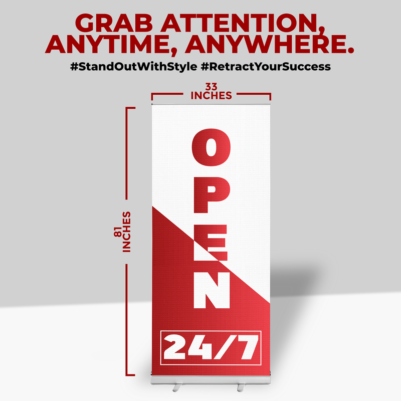 OPEN 24/7 BANNER RETRACTABLE