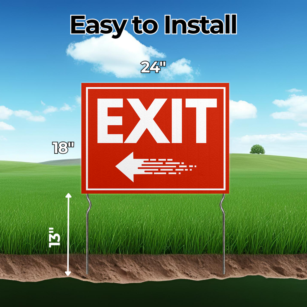 EXIT YARD SIGN