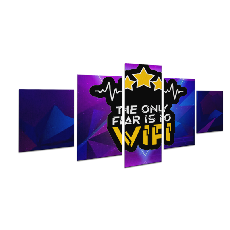 THE ONLY FEAR IS NO WIFI 2 WALL CANVAS