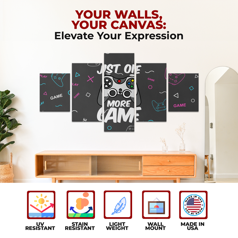 JUST ONE MORE GAME WALL CANVAS