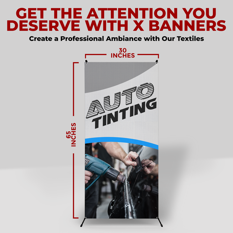 AUTO TINTING X-BANNER