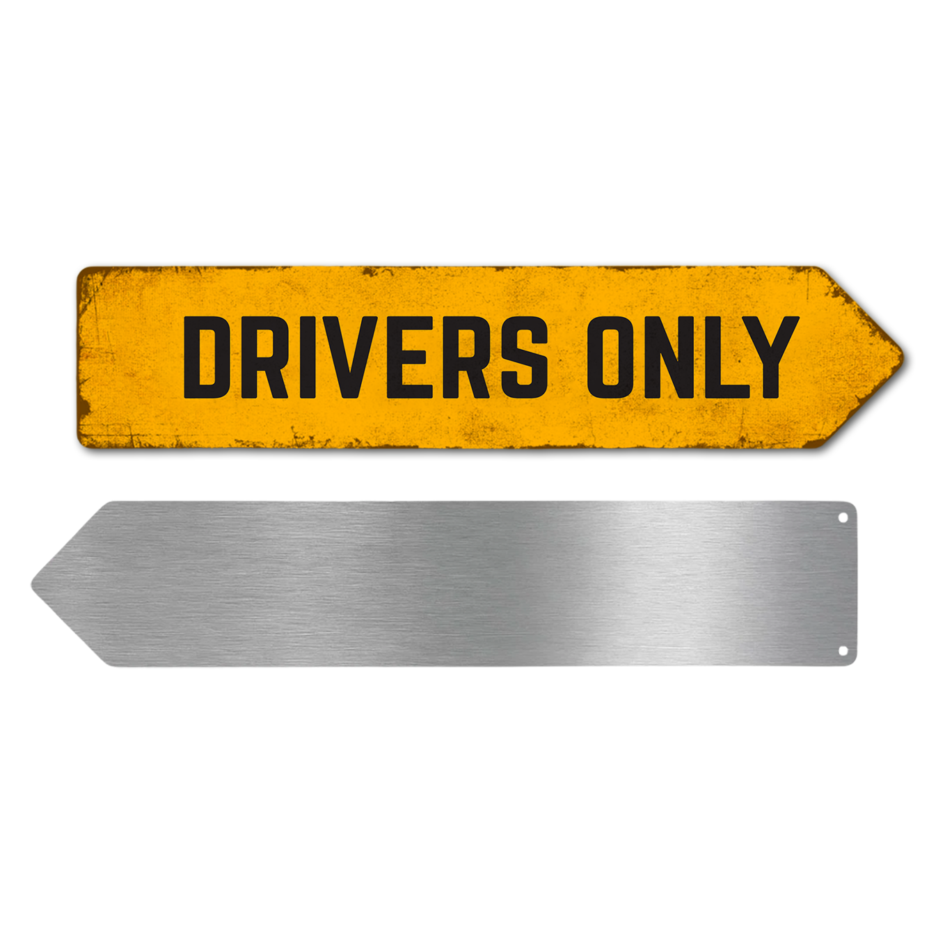 DRIVERS ONLY SIGN