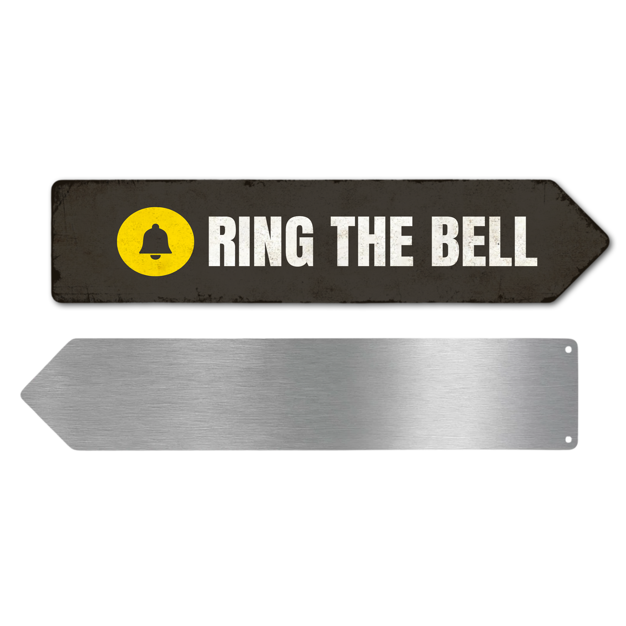 RING THE BELL SIGN