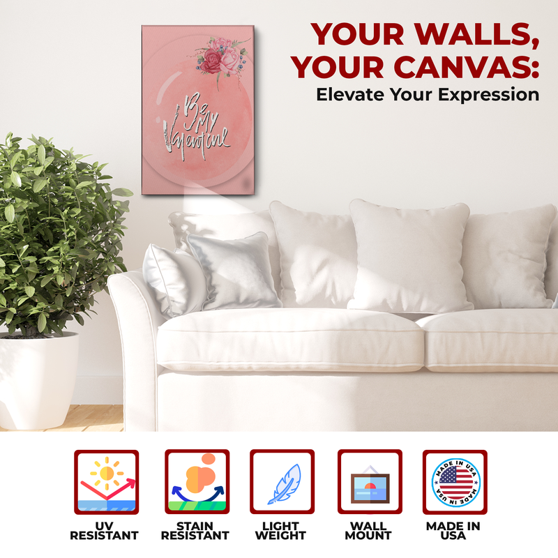 BE MY VALENTINE CANVAS DECOR