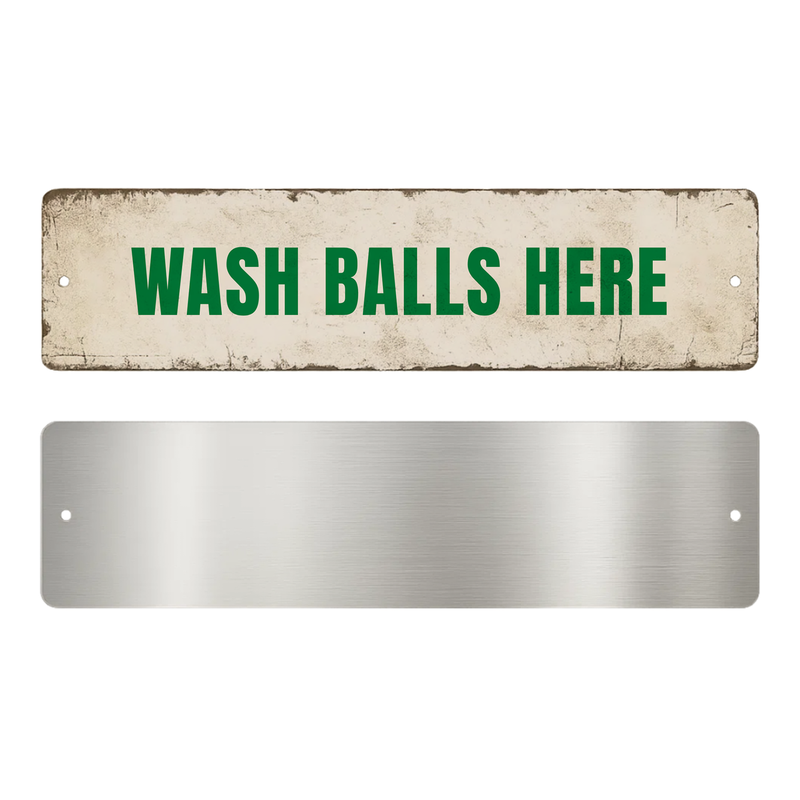 WASH BALLS HERE SIGN