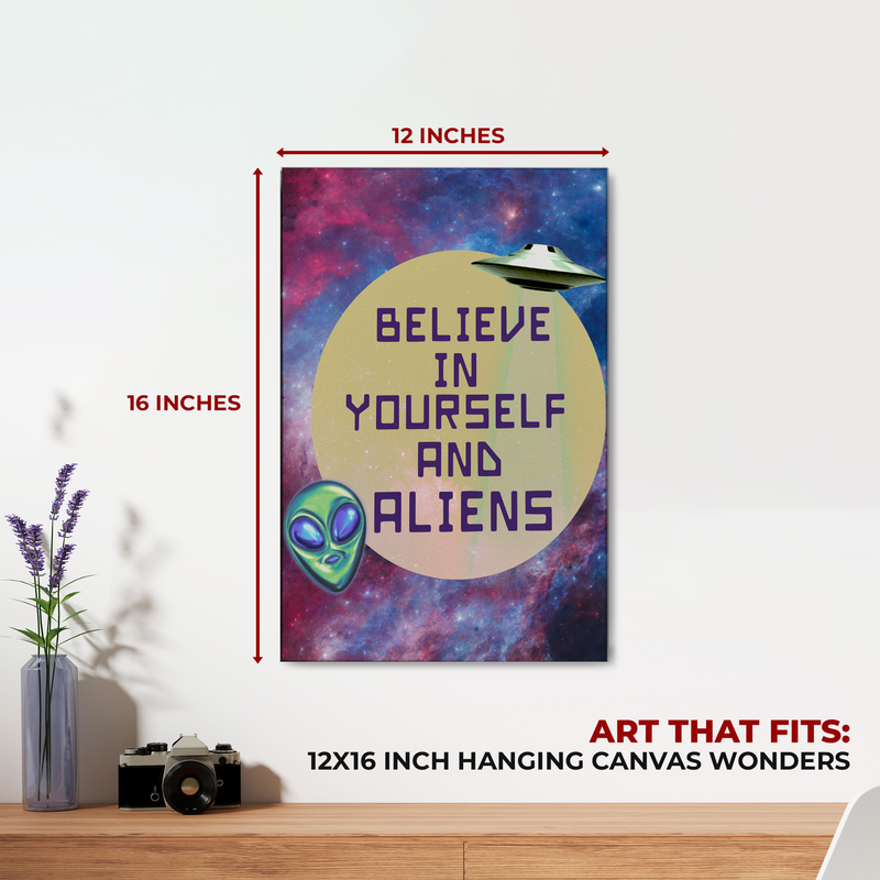 BELIEVE IN YOURSELF & ALIENS WALL CANVAS DECOR