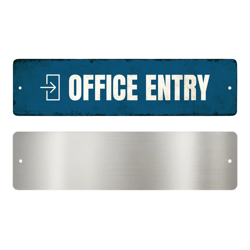 OFFICE ENTRY SIGN