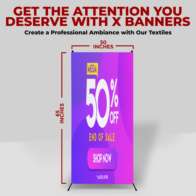 50% OFF X-BANNER