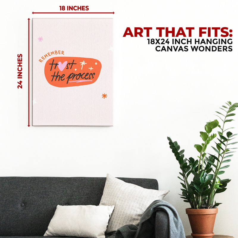 TRUST THE PROCESS DECOR CANVAS