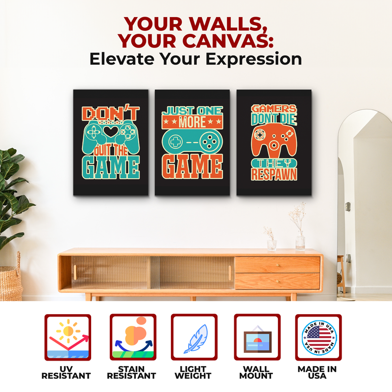 JUST ONE MORE GAME CANVAS DECOR