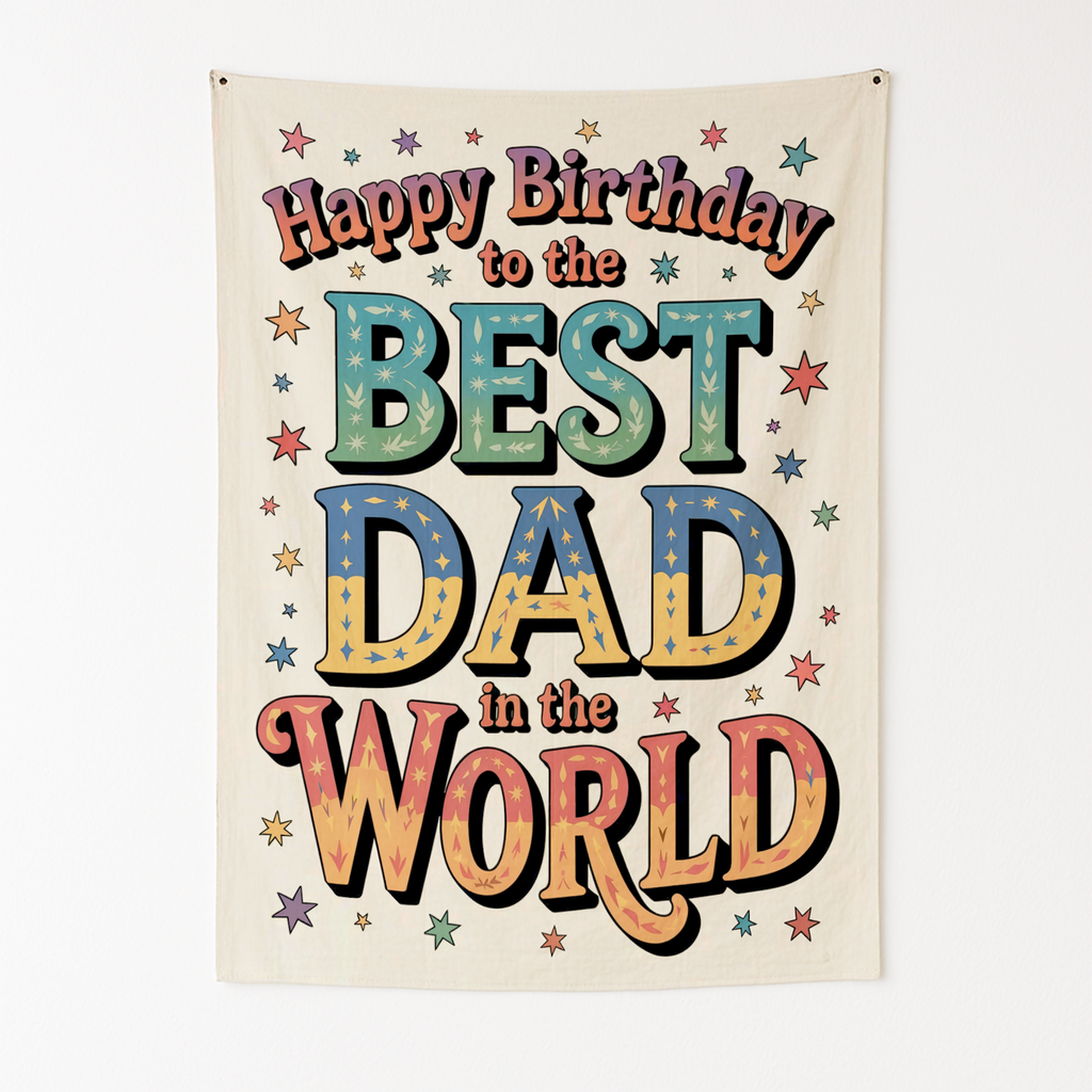 HAPPY BIRTHDAY DAD WALL TAPESTRY