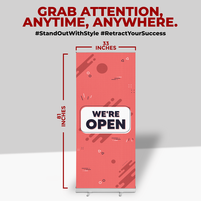 WE'RE OPEN BANNER RETRACTABLE