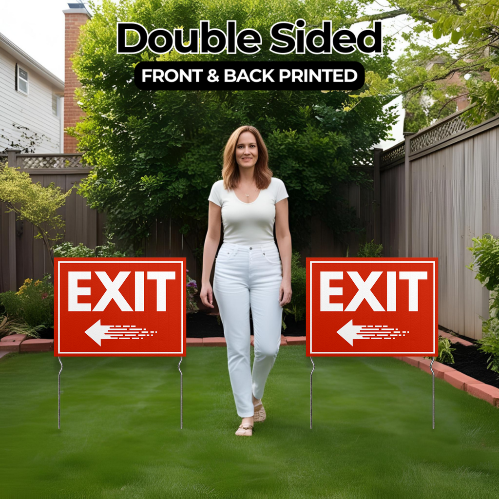 EXIT YARD SIGN