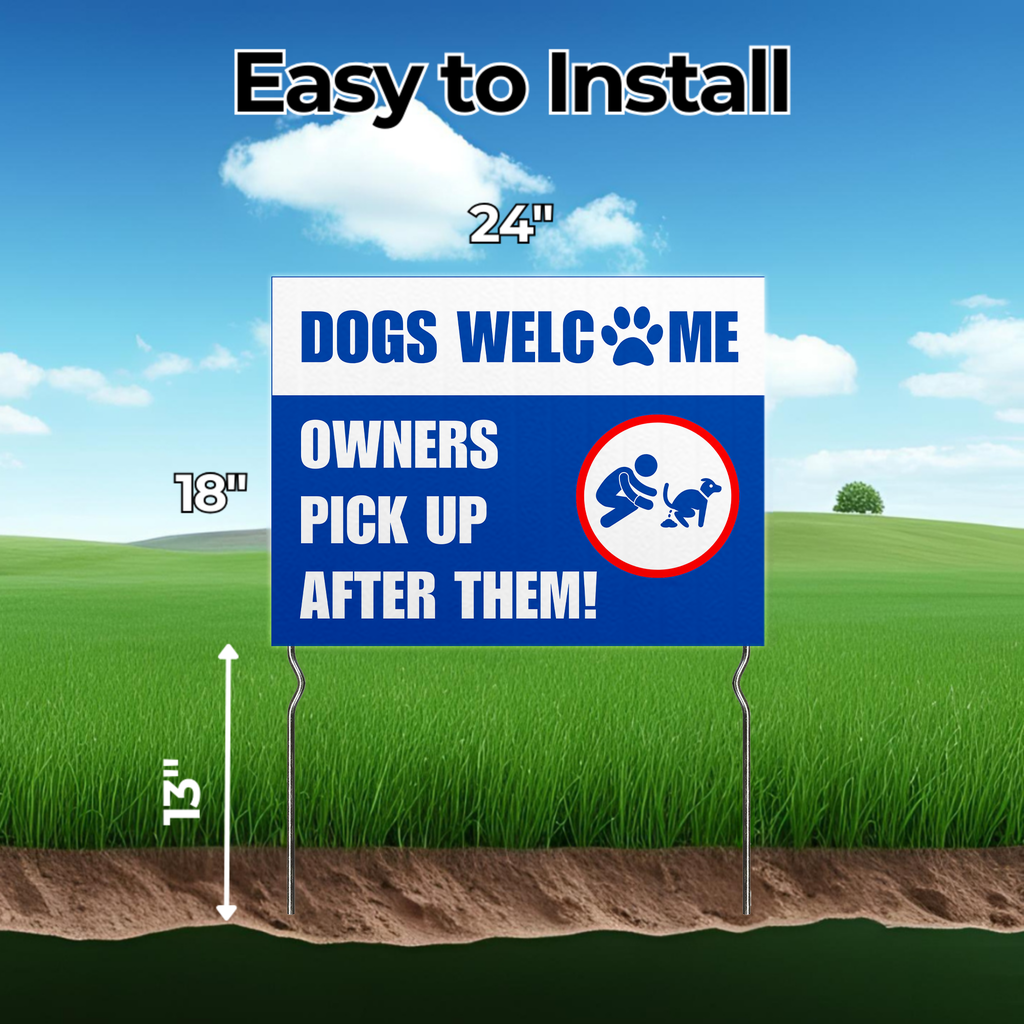 DOGS WELCOME YARD SIGN