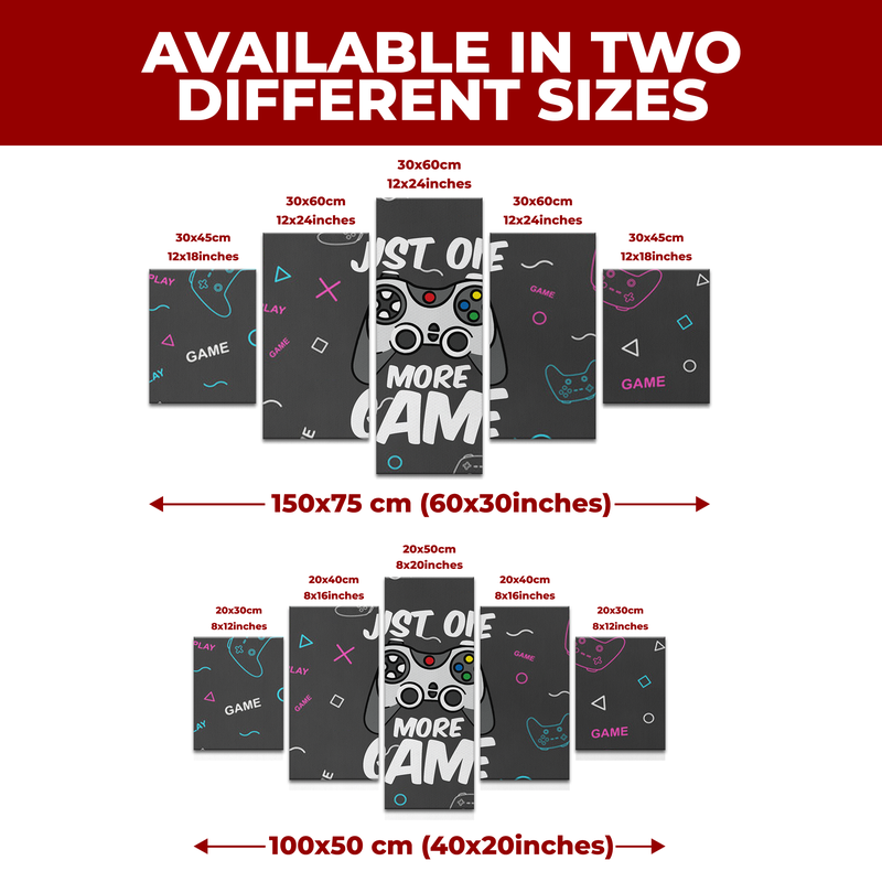 JUST ONE MORE GAME WALL CANVAS