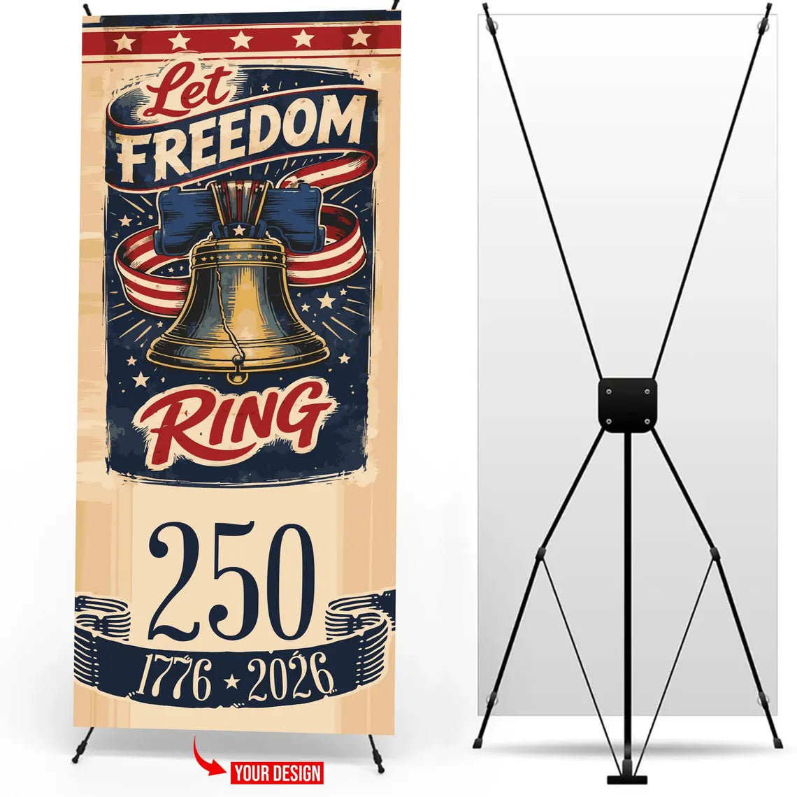 Custom 250th 4th of July Banner with X Stand