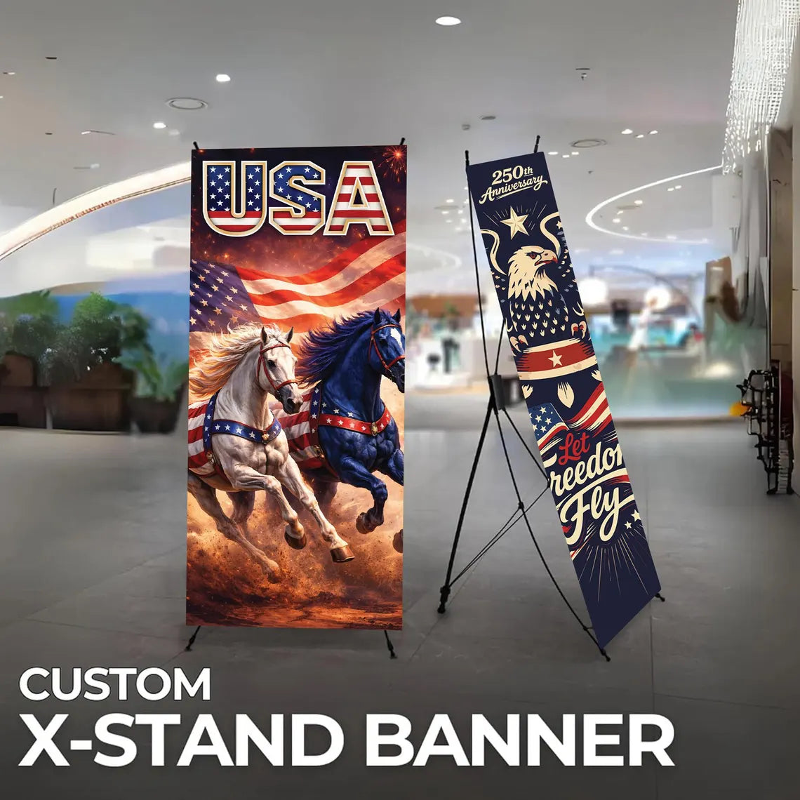 Custom 250th 4th of July Banner with X Stand
