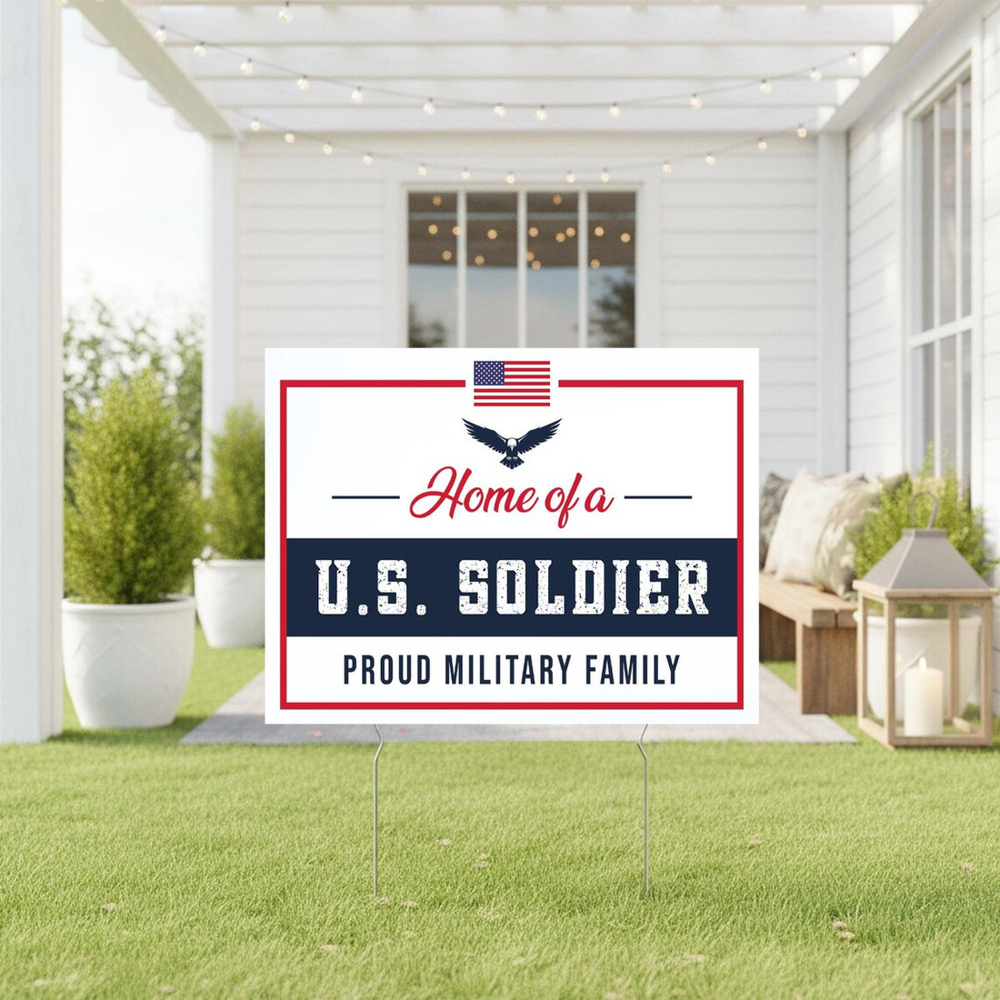 Home of a U.S. Soldier Yard Sign