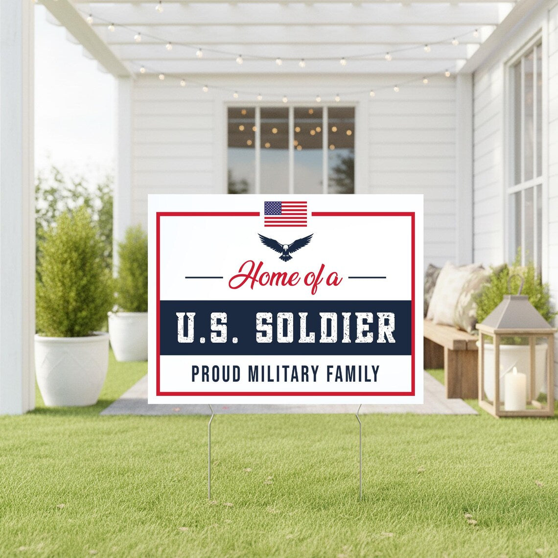 Home of a U.S. Soldier Yard Sign