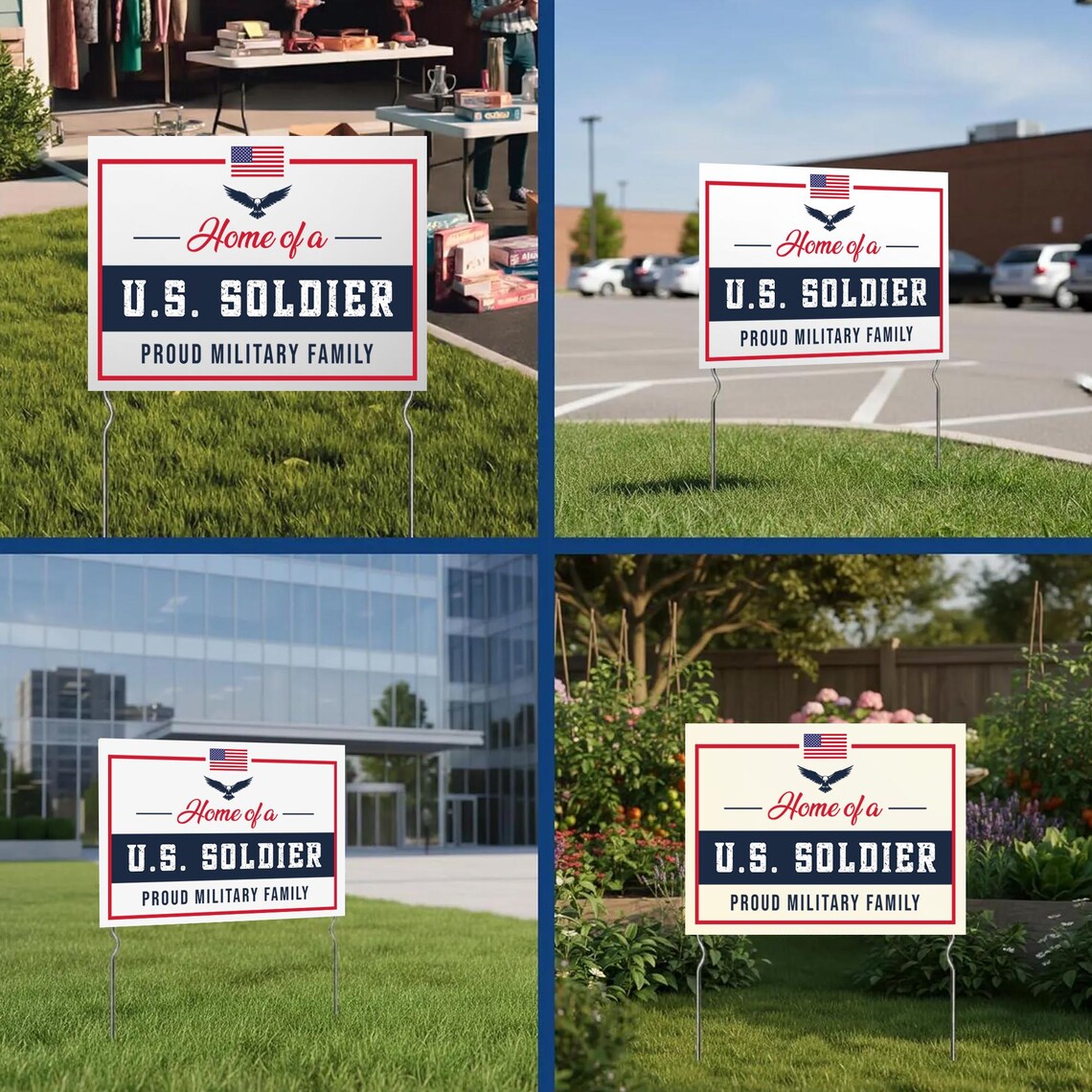 Home of a U.S. Soldier Yard Sign