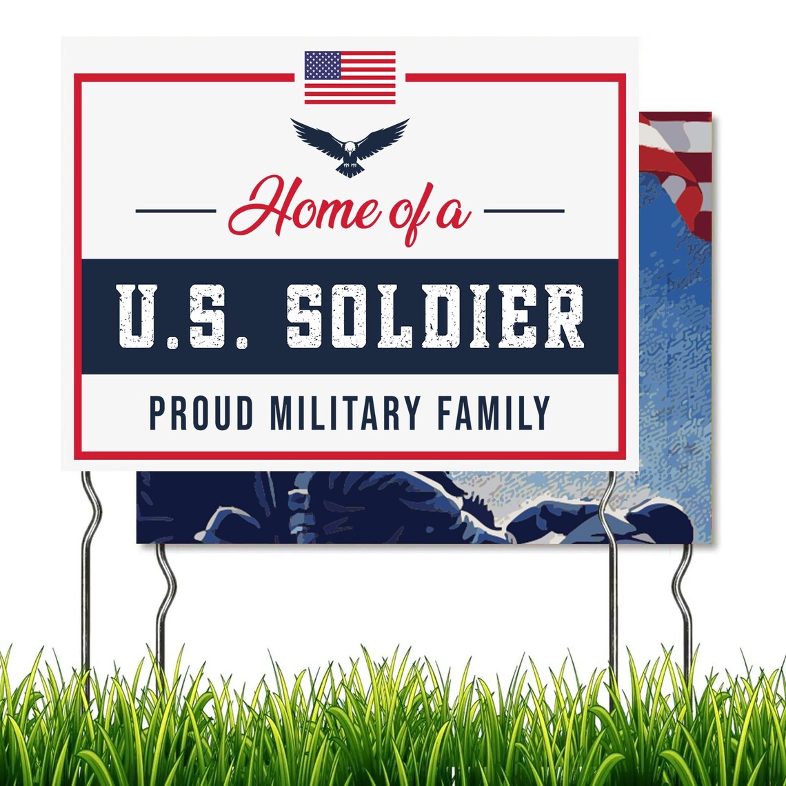 Home of a U.S. Soldier Yard Sign