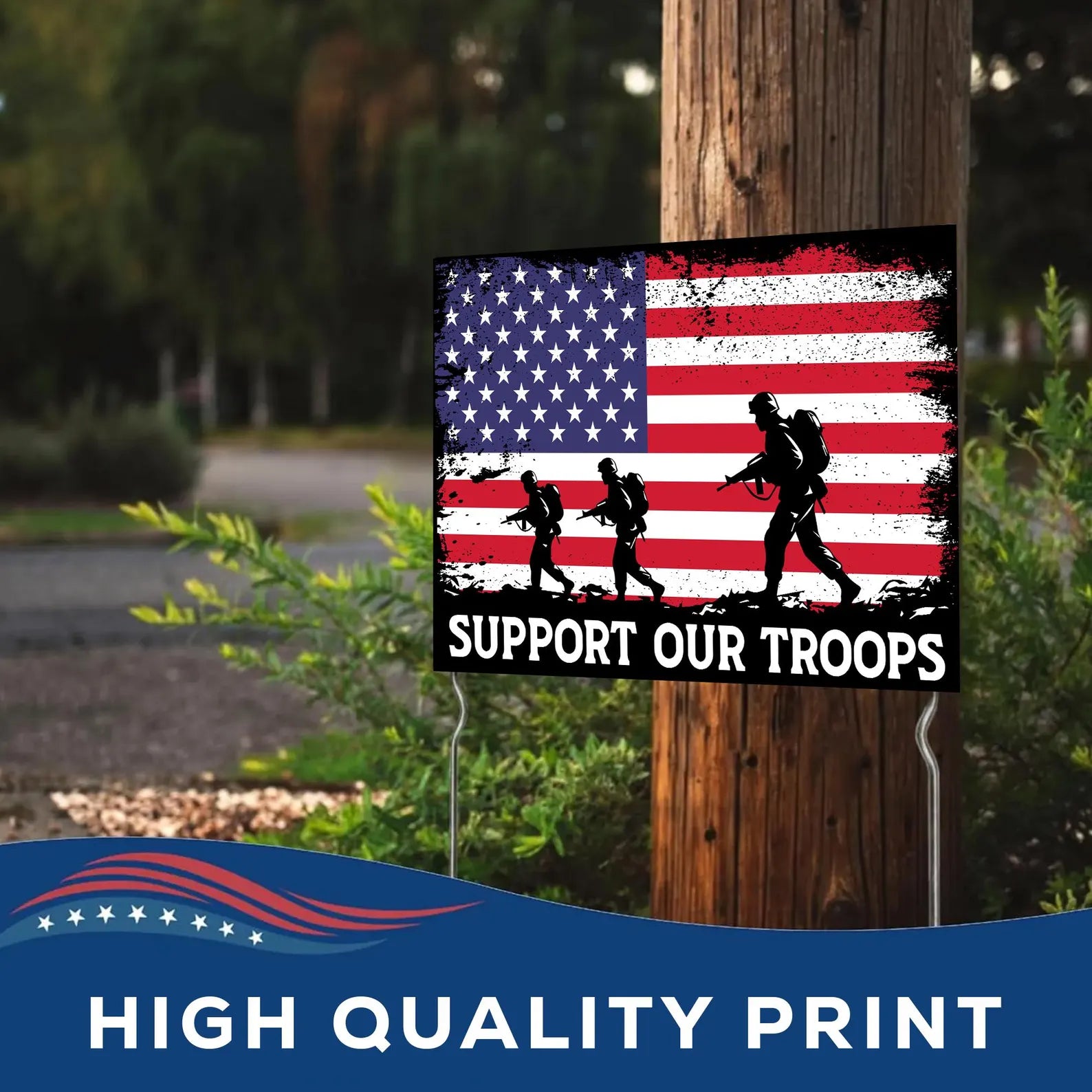 Support Our Troops Yard Sign with Metal Stakes
