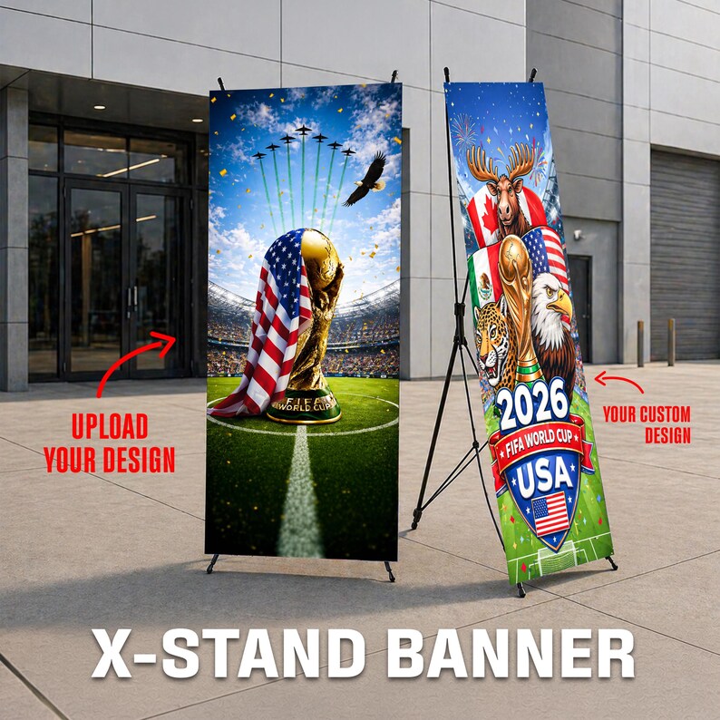Custom FIFA World Cup 2026 Banner with X Stand
