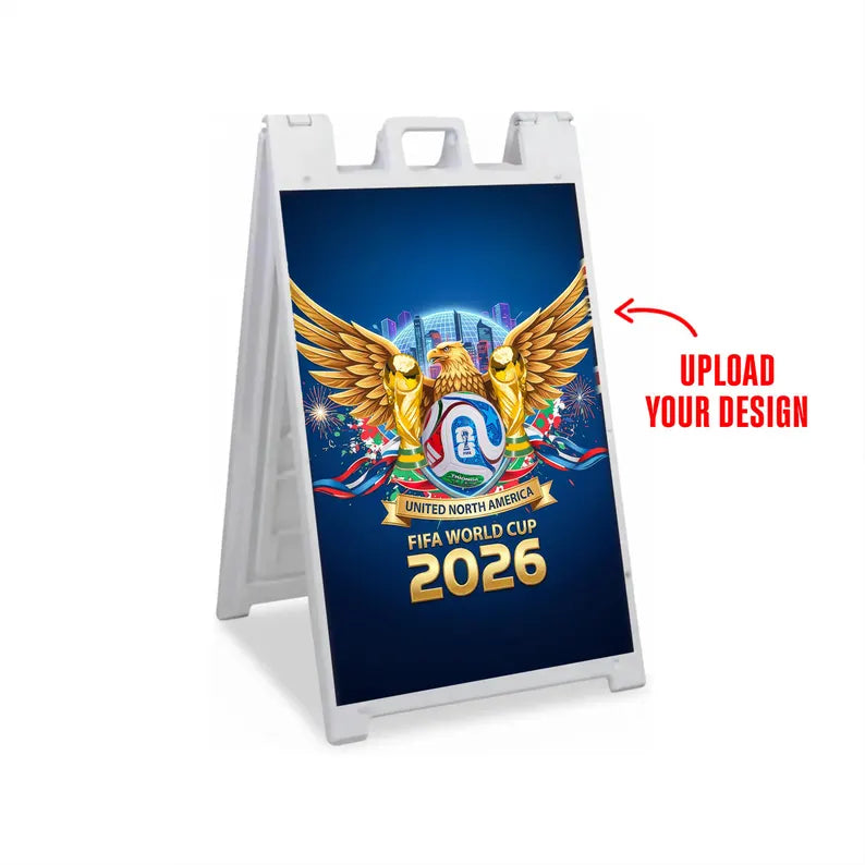 Custom FIFA World Cup 2026 A-Frame Sign