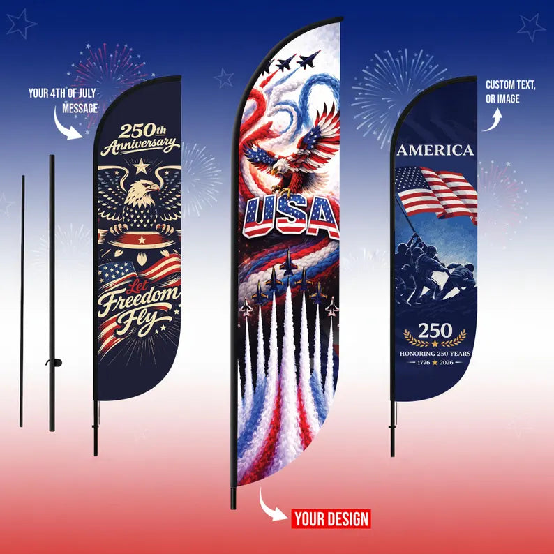 Custom 250th 4th of July Feather Flag