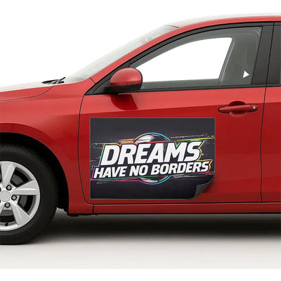 Dreams Have No Borders Car Magnet Sign by ST | Soccer Fan Car Decor Magnetic