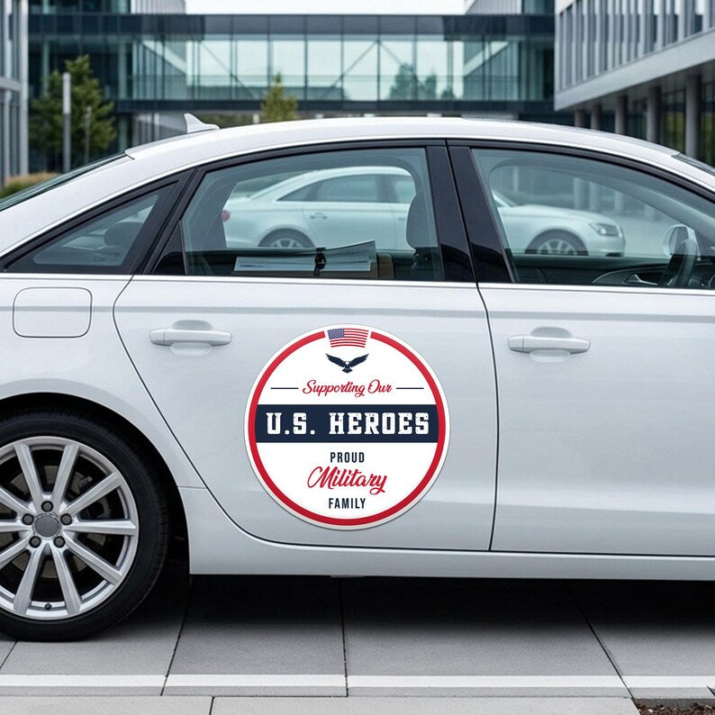Supporting Our US Heroes Round Car Magnet Sign