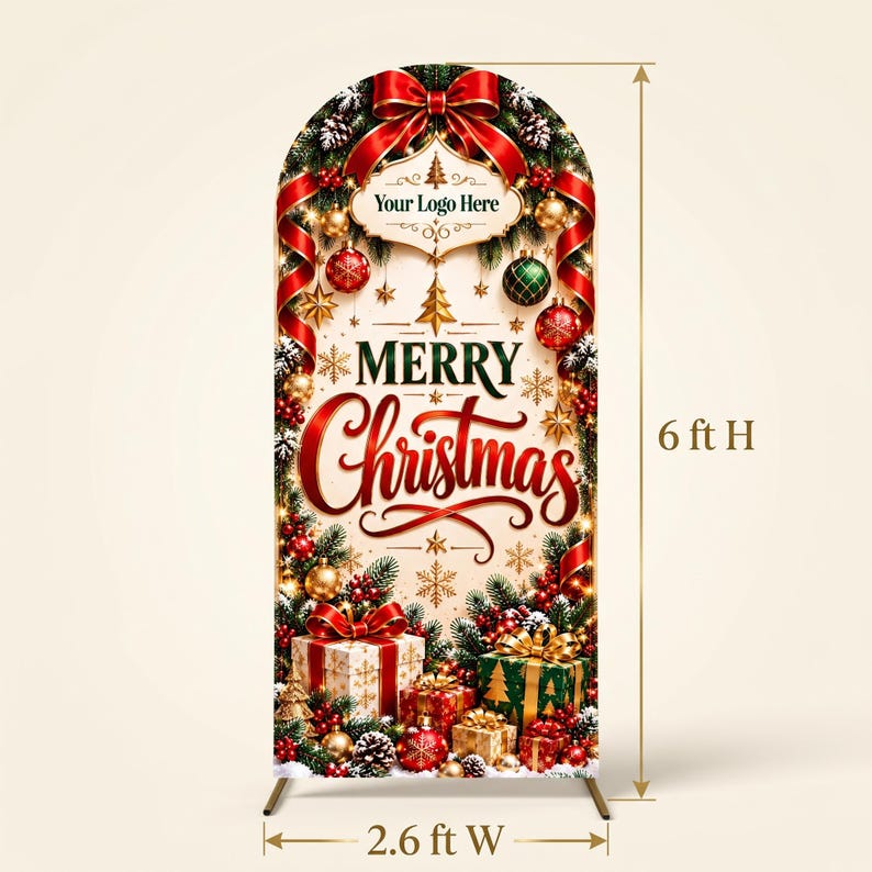 May include: An arched Christmas backdrop banner measuring 183 cm H by 79 cm W. It features a red bow, ornaments, pine branches, and gift boxes. The text reads "Your Logo Here" and "MERRY Christmas" in red and green script and serif fonts.
