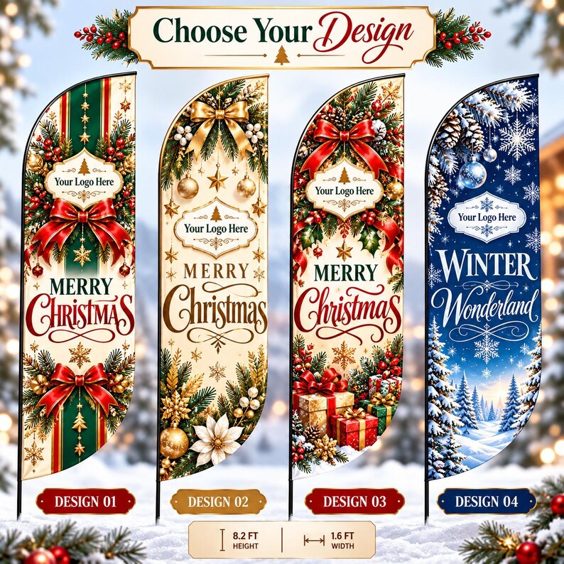 May include: Four vertical feather flags featuring Christmas designs. Each flag displays 'Your Logo Here' text, with three labelled 'Merry Christmas' and one 'Winter Wonderland'. The flags measure 8.2 feet in height and 1.6 feet in width.