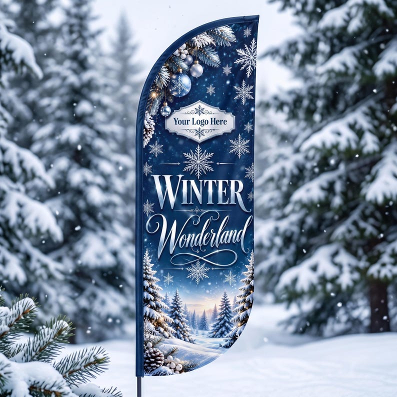 May include: A vertical feather flag featuring a dark blue winter theme with white snowflakes, pine branches, and silver ornaments. The text reads Your Logo Here, WINTER, and Wonderland in elegant white and silver typography.
