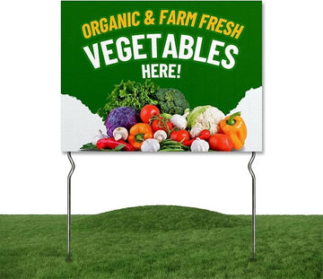 Organic & Farm Fresh Vegetables Here! Yard Sign