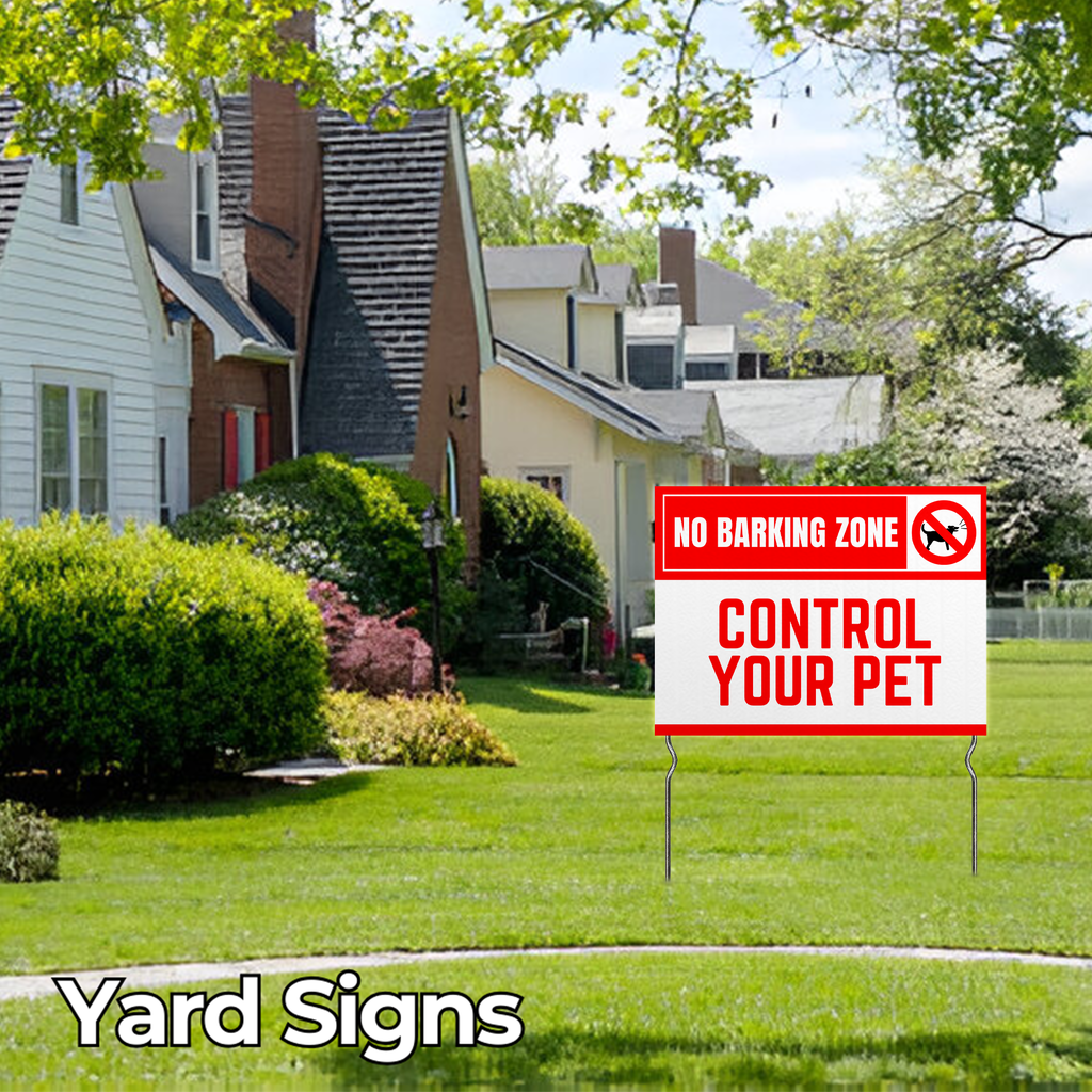 NO BARKING ZONE YARD SIGN