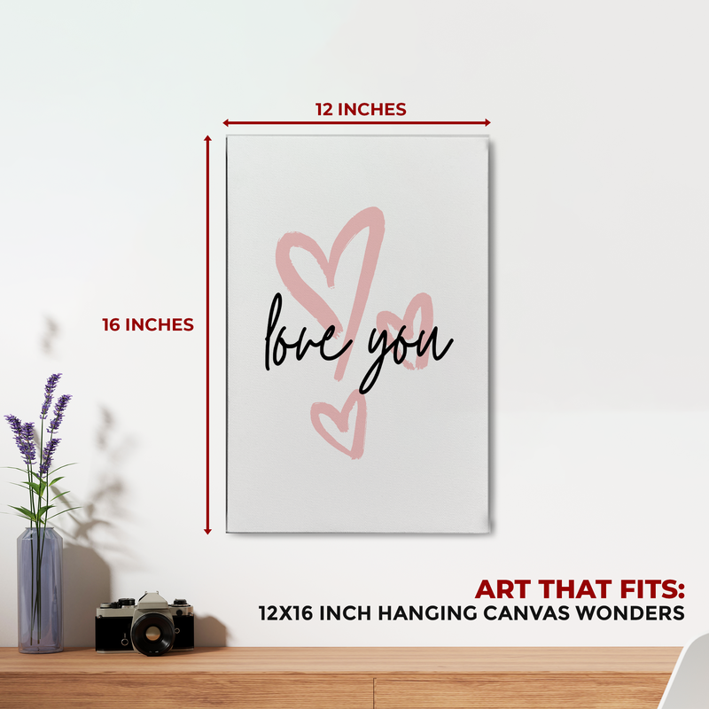 LOVE YOU CANVAS DECOR
