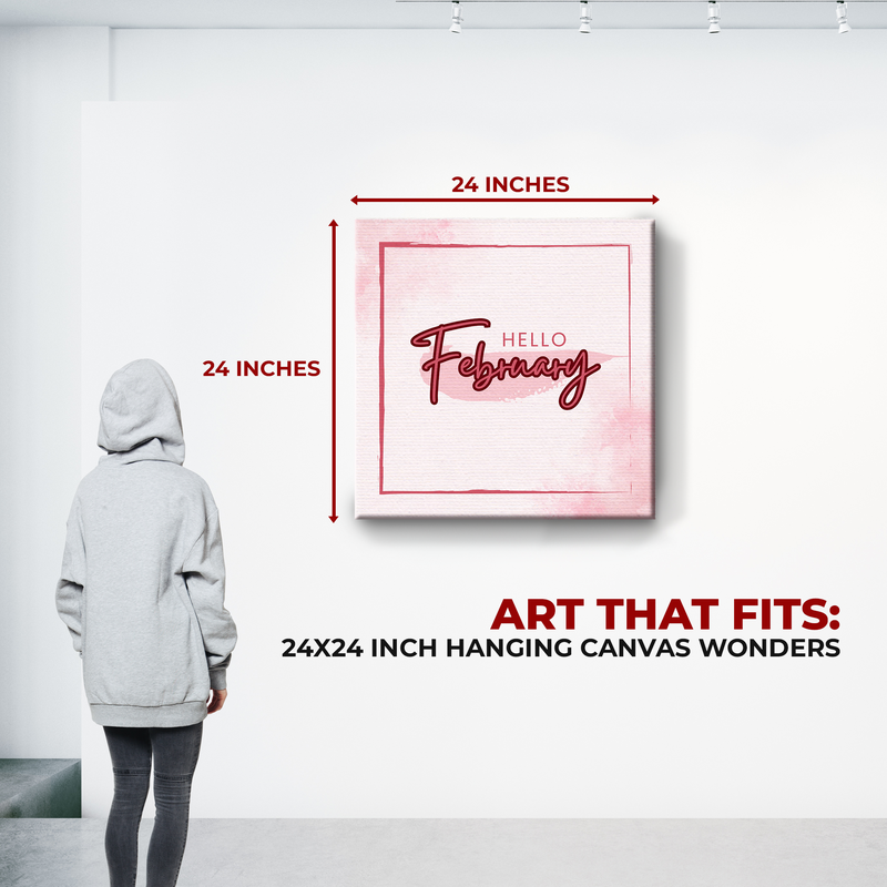 HELLO FEBRUARY CANVAS DECOR