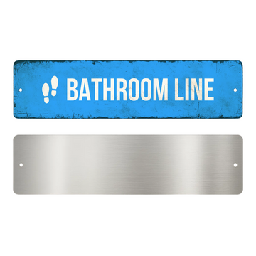 BATHROOM LINE SIGN