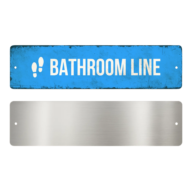 BATHROOM LINE SIGN