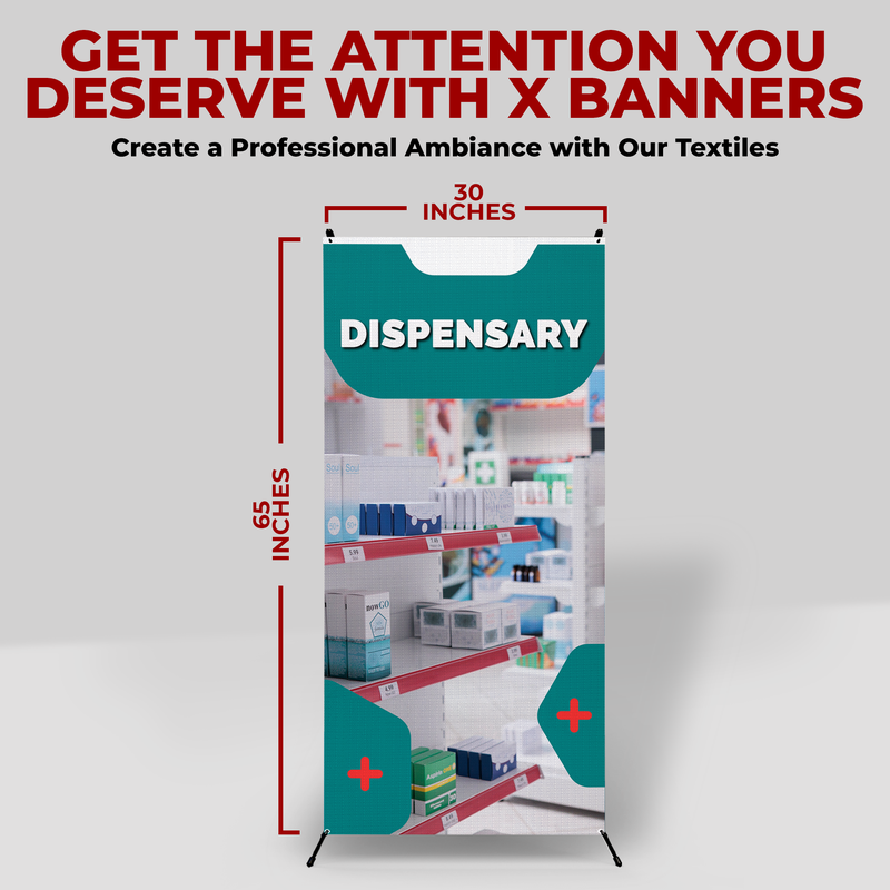 DISPENSARY X-BANNER