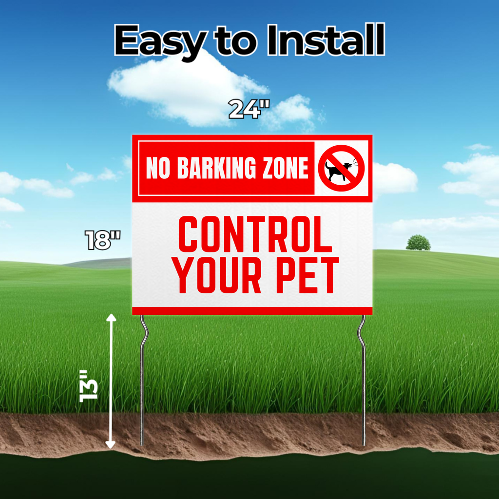 NO BARKING ZONE YARD SIGN