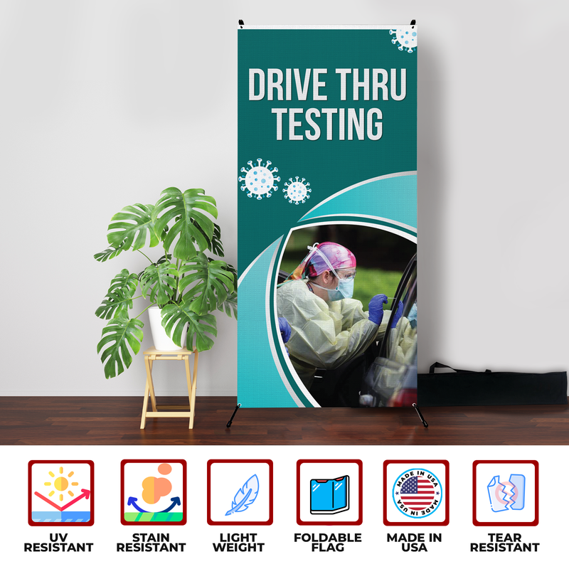 DRIVE THRU TESTING X-BANNER