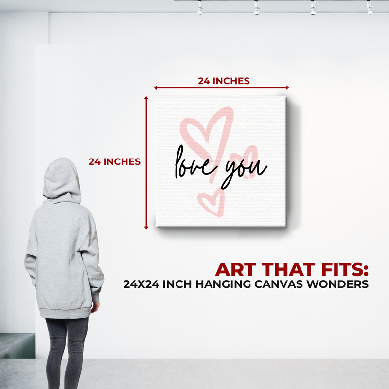 LOVE YOU CANVAS DECOR